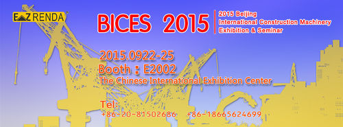 EZ renda is glad to meet you in 2015 Beijing International Construction Machinery Exhibition&Seminar